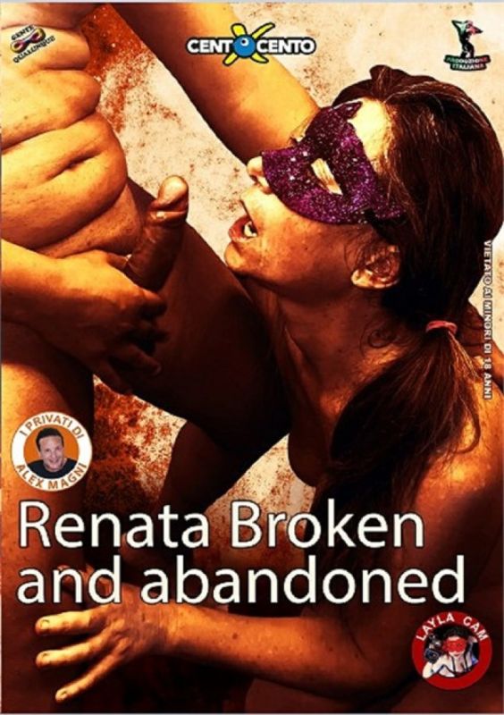 Renata Sfondata and Abandoned