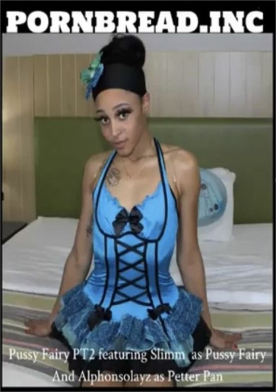 Pussy Fairy Pt 2